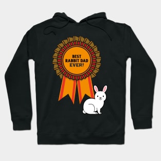 Best Rabbit Dad Ever Hoodie